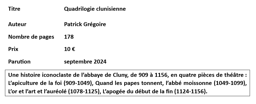 14 - Quadrilogie Clunisienne